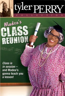 6)Tyler Perry's Madea's Class Reunion - DVD 